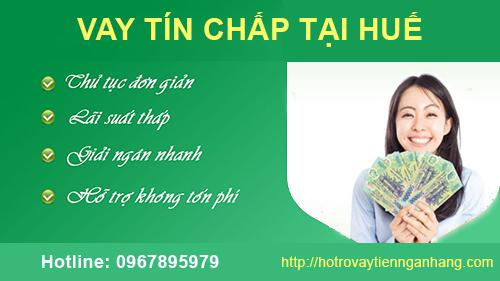 Vay tín chấp tại Huế