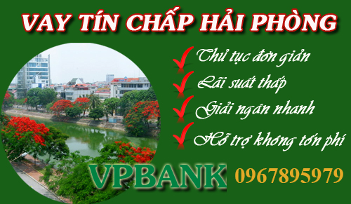 Vay tín chấp tại Hải Phòng